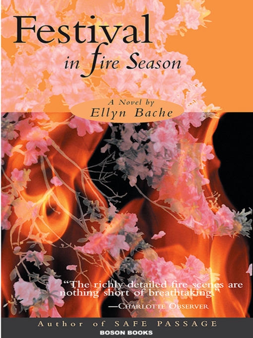 Title details for Festival in Fire Season by Ellyn Bache - Available